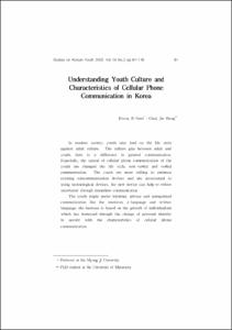 Understanding Youth Culture and Characteristics of Cellular Phone Communication in Korea