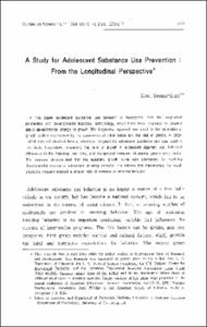 A Study for Adolescent Substance Use Prevention From the Longitudinal Perspective
